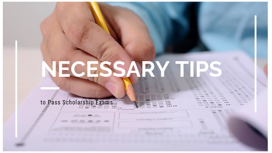 tips to pass scholarship exams