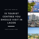 tourist centres in Lagos