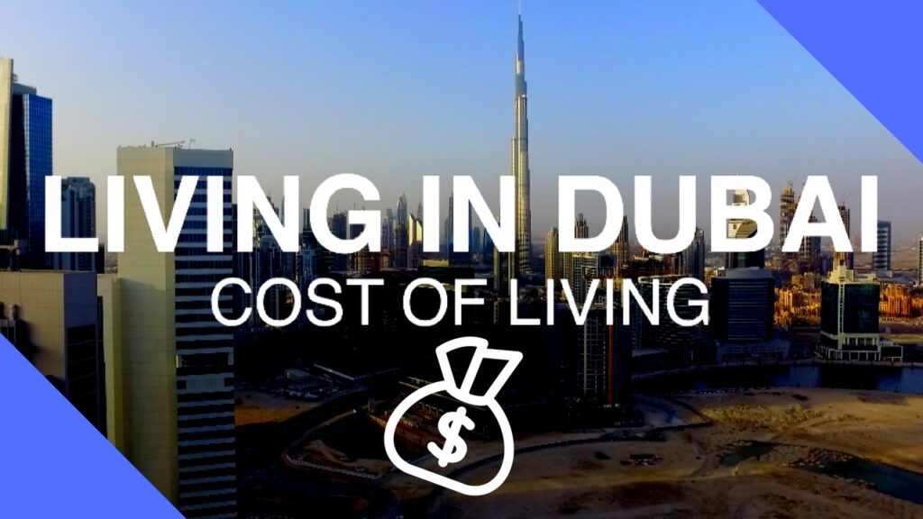 cost of living in dubai